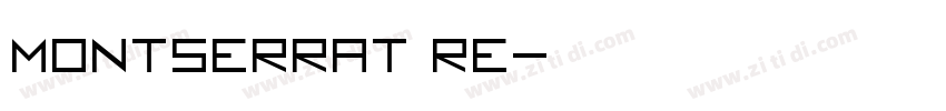 Montserrat RE字体转换